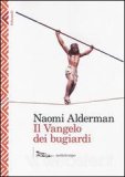 Il vangelo dei bugiardi