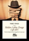 Holden, Lolita, Zivago e gli altri