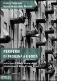 Periferie. Da problema a risorsa