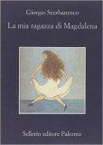 La mia ragazza di Magdalena