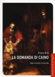 La domanda di Caino