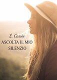 Ascolta il mio silenzio