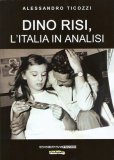 Dino Risi, l'Italia in analisi