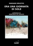 Era una giornata di sole