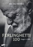 Ferlinghetti 100. Viaggio in Italia