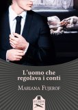 L'uomo che regolava i conti