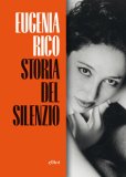 Storia del silenzio