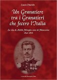 Un granatiere tra i granatieri che fecero l'Italia