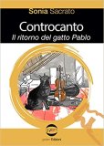 Controcanto. Il ritorno del gatto Pablo