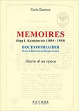 Memoires. Olga I. Korostovetz (1895-1993). Diario di un'epoca