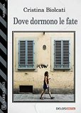 Dove dormono le fate