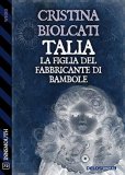 Talia. La figlia del fabbricante di bambole