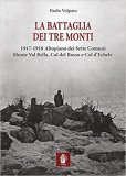 La battaglia dei Tre Monti