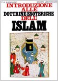 Introduzione alle dottrine esoteriche dell'Islam