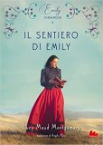 Emily di New Moon 3. Il sentiero di Emily