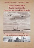 Il contributo della Regia Marina alla Crociera aerea del Decennale