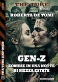 Gen Z. Zombie in una notte di mezza estate