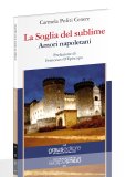 La soglia del sublime. Amori napoletani