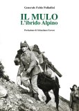 Il mulo. L'ibrido Alpino