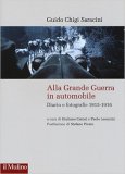 Alla Grande Guerra in automobile