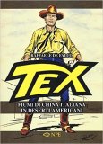 Tex. Fiumi di china italiana in deserti americani