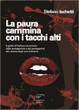 La paura cammina con i tacchi alti