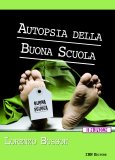 Autopsia della buona scuola