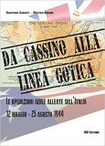 Da Cassino alla Linea Gotica