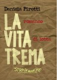 La vita trema