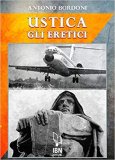 Ustica. Gli eretici