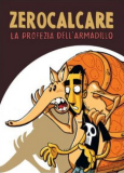 La profezia dell'armadillo