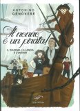 Il nonno è un pirata! Il diadema, la lancia e l'uncino