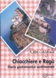 Chiacchiere e ragù. Diario gastronomico sentimentale