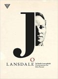 Joe Lansdale. In fondo è una palude