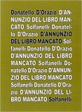 D'Annunzio del libro mancato