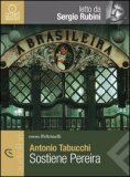 Sostiene Pereira di Antonio Tabucchi letto da Sergio Rubini