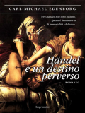 Handel e un destino perverso - Carl