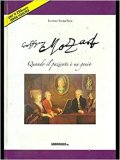 Mozart. Quando il paziente è un genio