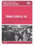 Prima e dopo il '68. Antologia dei Quaderni piacentini