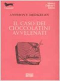 Il caso dei cioccolatini avvelenati