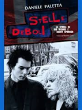 Stelle deboli. La storia di Sid Vicious e Nancy Spungen