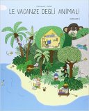 Le vacanze degli animali