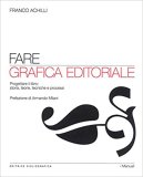 Fare grafica editoriale