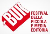 Coronavirus: posticipato a maggio 2020 il Buk Festival di Modena. Ecco le nuove date