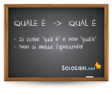 Qual'è o qual è: come si scrive?