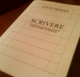 “Scrivere”: consigli per scrittori principianti in un e-book gratis di Lucia Donati