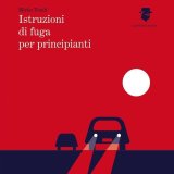 Istruzioni di fuga per principianti 