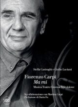 Intervista a Martina Carpi, curatrice della monografia dedicata al padre Fiorenzo Carpi