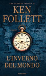 Ken Follett presenta “L'inverno del mondo”, il nuovo romanzo di The Century