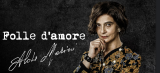 “Folle d'amore”, il film dedicato ad Alda Merini: tutte le anticipazioni